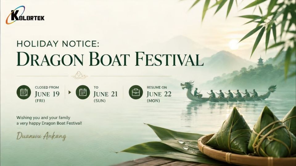 Holiday Notice: Dragon Boat Festival